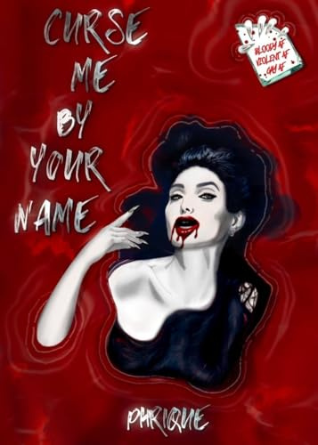 Curse Me By Your Name