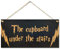 CARISPIBET The Cupboard Under The Stairs Plaque décorative amusante pour la maison 15,2 x 30,5 cm