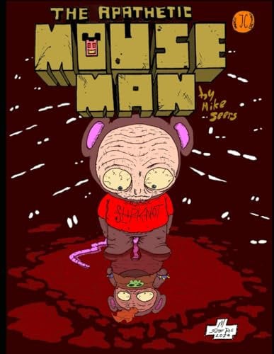 The Apathetic Mouse-Man
