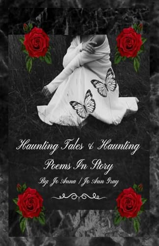 Haunting Tales & Haunting Poems In Story