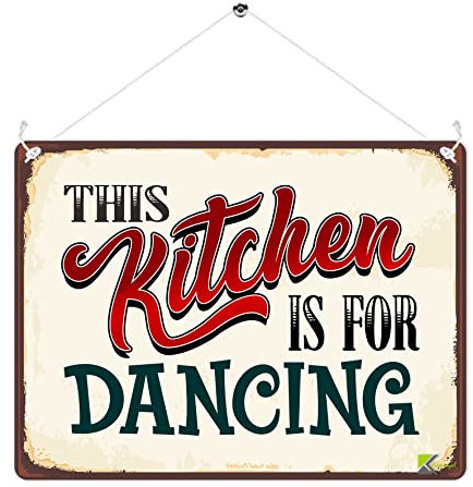MP275 This kitchen is for dancing Funny Novelty Retro Vintage Metal Wall Sign Plaque for Home, Kitchen | Fun Uplifting Quote | New Home Housewarming Gift for Her, Mom, Family | 20x15cm