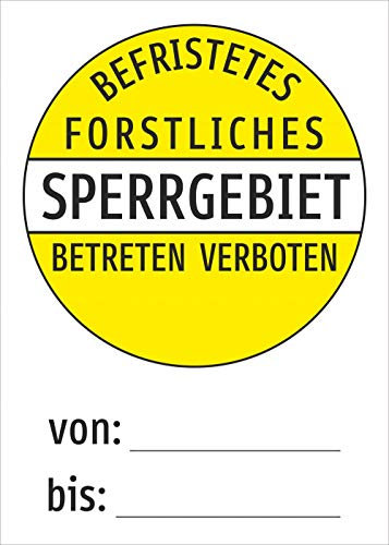 Schild: Forstliches Sperrgebiet von bis - 297x420mm beidseitiger Druck | Aluverbund