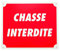 JANUEL - Panneau de Signalisation Aluminium Chasse Interdite - 25cm x 30cm - Rouge