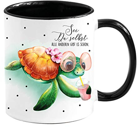 Tasse mit Spruch Sei Du selbst, alle andere gibt es schon. und Schildkröte / 3. Tasse schwarz weiß