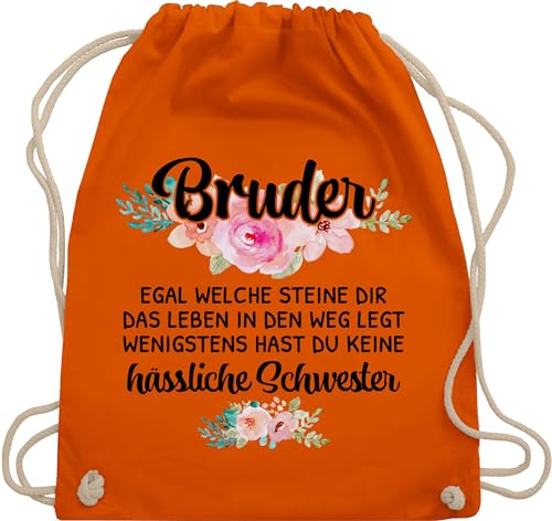 Turnbeutel Rucksack - Taschen - Geschenkidee Lustig Schwester Bruder - Wenigstens hast du keine hässliche Schwester - Unisize - Orange - brüder geschenk für geschenke den zu weihnachten meinen