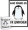 Ganz dünnes Eis Freundchen, Pinguin Tasse und Bild im Rahmen mit Spruch lustig für immer pöbelnde Kollegen Freunde Chefs lustige Statements zum Geburtstag Vatertag