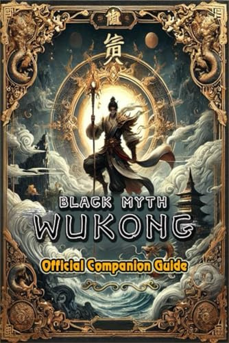 Black Myth: Wukong Complete Guide: Bosses Strategies, Tips and Tricks