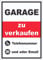 Garage zu verkaufen Hochkant Aufkleber A3 (297x420mm)