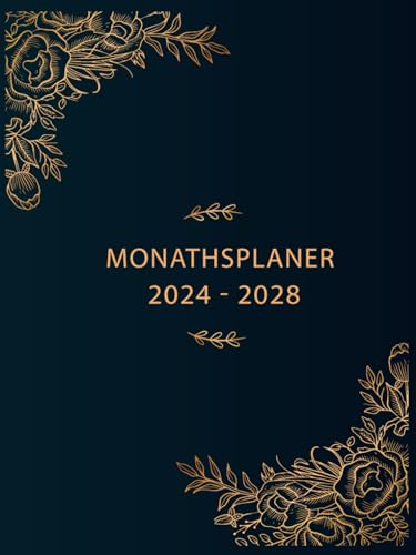 Monathsplaner 2024 -2028 5 Jahres: 5 jahres kalender 2024 -2028 ( Januar 2024 bis Dezember 2028 ) Agenda Organizer 60 Monate Kalenderbuch ... für Männer, Frauen, Freunde, Kollegen