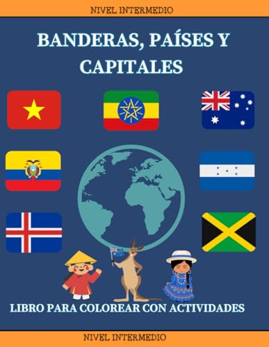 Banderas, Países y Capitales.: Nivel Intermedio