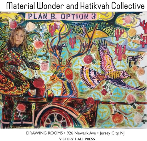 Material Wonder and Hatikvah Sticker Collective