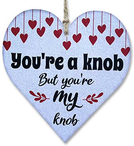 CARISPIBET You're a knob, but you're my knob | House decor decoration gift Home sign Hanging ornament 5 x 5