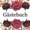 Gästebuch: Gästebuch mit Rosen für Hochzeit, Geburtstag, Jahrestag oder jede andere Gelegenheit