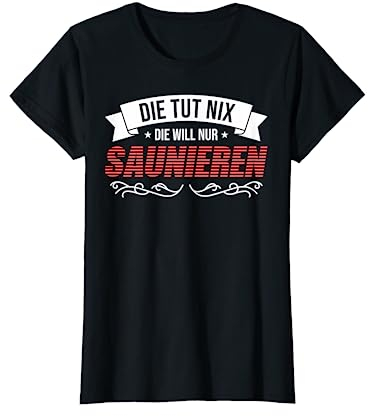 Sauna Saunieren Saunameister Wellness T-Shirt