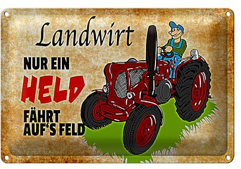 Blechschild 'Landwirt - Nur ein Held fährt auf's Feld' | Retro Traktor Motiv für Bauern und Landwirte | 40 cm x 30 cm