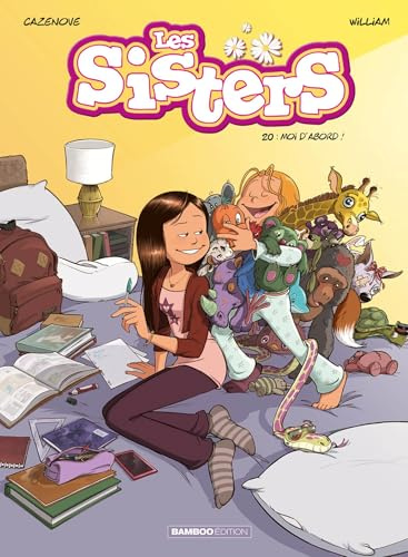 Les Sisters - tome 20: Moi d'abord !