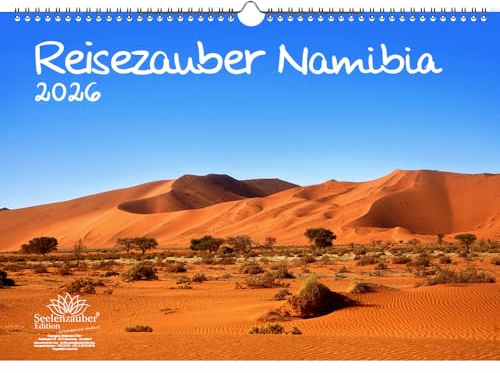 Reisezauber Namibia DIN A3 Kalender für 2026 Landschaft Reise Tiere Urlaub - Seelenzauber