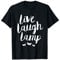 Live Lachen Lampe - Motte Meme T-Shirt