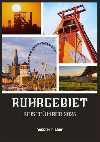 RUHRGEBIET REISEFÜHRER 2026