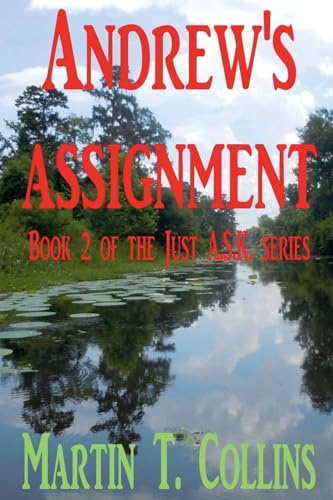 Andrew's Assignment (Just A.S.K., Band 2)