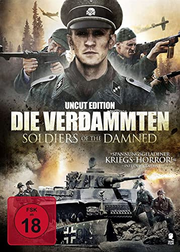 Die Verdammten - Soldiers of the Damned - Uncut