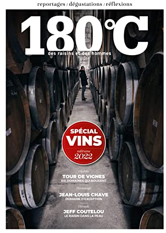180°C des raisins et des hommes: Spécial vin 2022 (2022)