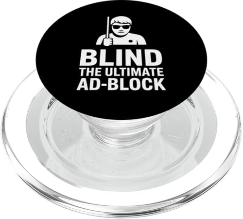 Blind Der ultimative Werbeblock Lustige Blinde Person PopSockets PopGrip für MagSafe