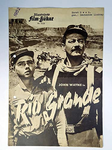 Rio Grande - Illustr. Film-Bühne - IFB 1201 gelocht