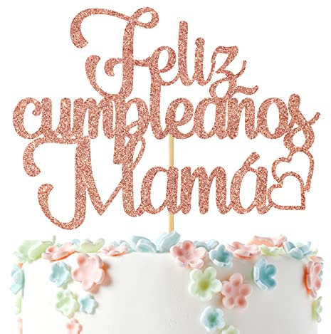 Feliz Cumpleaños Mama-Kuchenaufsatz, Aufschrift Best Mom Ever, Happy Mothers Day, Party-Dekoration, Roségold-Glitzer