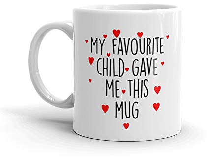 My Favorite Child Gave Me This Mug – Funny Personalised Mug for Mum, Dad, Mummy or Mom – Best Ever Gift for Mother’s Day, Father’s Day, Birthday or Mothering Sunday – 11oz Ceramic