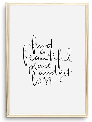 Tales by Jen Kunstdruck, Sprüche Poster: Find a beautiful place and get lost | Stilvolles Premium Poster auf hochwertigem Papier | Schwarz weißes Handlettering Wand Bild fürs Büro | Ohne Bilderrahmen