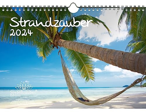Strandzauber DIN A4 Kalender für 2024 Urlaub Strand und Strände - Seelenzauber
