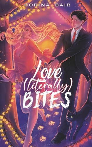 Love (Literally) Bites (Chaotic Paranormals, Band 1)