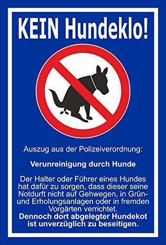 Melis-Folienwerkstatt Schild Kein Hundeklo - 30x20cm - Bohrlöcher - 3mm Hartschaum – 20 VAR S00187-009-F