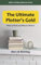 THE ULTIMATE PLOTTER’S GOLD: What to Write and When to Write It (ALMK's Writing Reference Series) (English Edition)