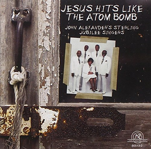 Jesus Hits Like the Atom Bomb