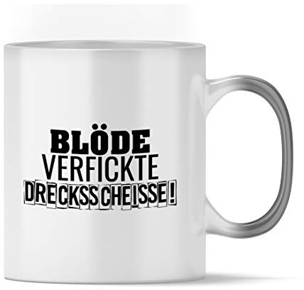 True Statements Farbwechsel Tasse Blöde verfickte Drecksscheisse - Magic Mug - schöne Tasse als Geschenk (Farbwechsel schwarz)