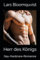 Herr des Königs: Gay-Hardcore-Romance (Herr des Königs-Serie, Band 1)