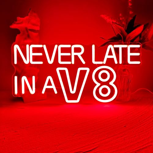 Neonschild Never Late in a V8, Auto-Guy-Neonlicht für Garagendekoration, Männerhöhle, LED-Neonschild, Mechaniker-Garagen-Wandleuchte, dimmbar, USB-betriebenes Neonschild für Autoliebhaber, Auto-Shop