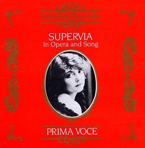 Supervia: In Opera And Song (Prima Voce)