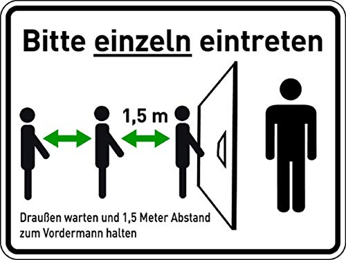 Folie selbstklebend HinweisschildBitte einzeln eintreten 150x200mm Aufkleber