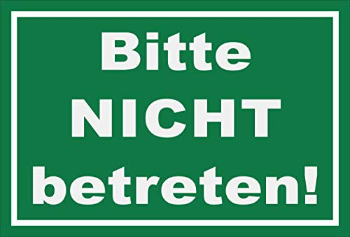 Melis-Folienwerkstatt Schild Bitte Nicht betreten - 30x20cm - Bohrlöcher - 3mm Aluverbund – 20 VAR S00100-014-G