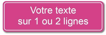 Plaque gravée personnalisée 1 ou 2 lignes 13x4cm autocollante Rose