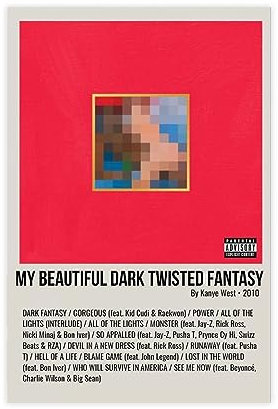 Kanye Poster & West My Beautiful Dark Twisted Fantasy 2010 Musikalbum Cover Poster Leinwand Poster Wandkunst Dekor Druck Bild Gemälde für Wohnzimmer Schlafzimmer Dekoration ungerahmt 30,5 x 45,7 cm