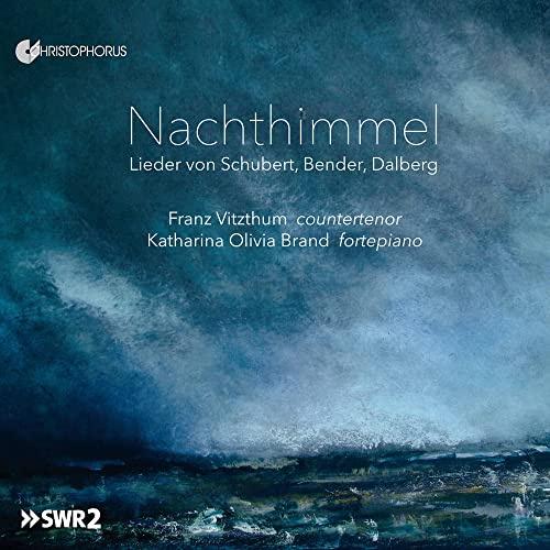 Nachthimmel - Lieder von Schubert, Zelter, Dalberg u.a.