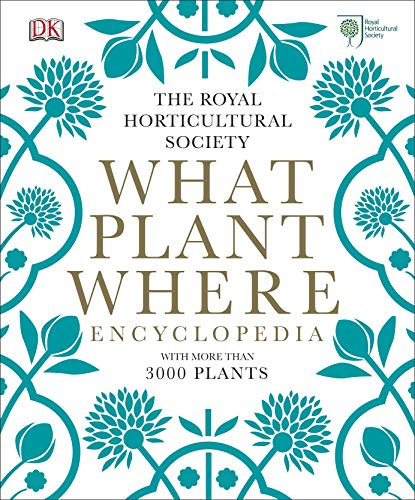 RHS What Plant Where Encyclopedia (English Edition)