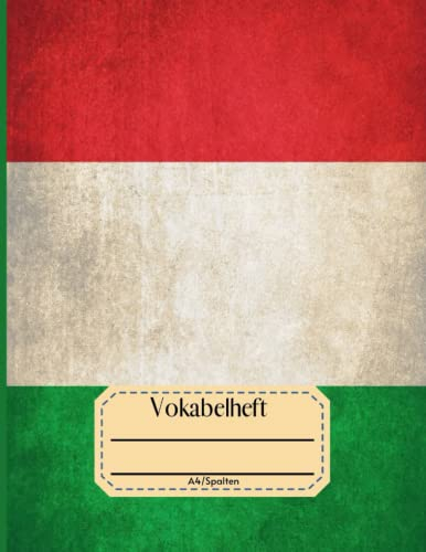 Vokabelheft A4 3 Spalten: Vokabelheft Italienisch A4 mit 110 Seiten Lineatur 53| Inhaltsverzeichnis, Erfolgs-Tracker| Schulbedarf für Schulanfang