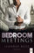 Bedroom Meetings: Liebesroman