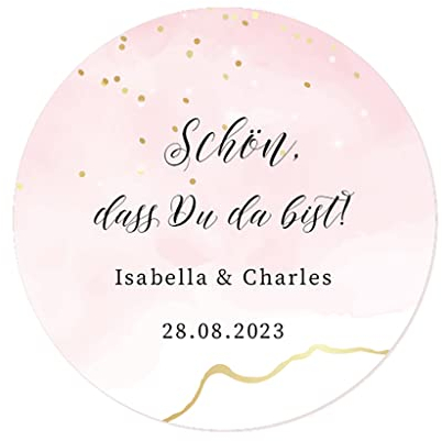 50 Schön, dass du da bist Stickers PERSONALISIERT Hochzeit Aufkleber,mit Namen und Datum für Gastgeschenke Hochzeit Verlobung Taufe Geburtstag Kommunion - Rd 078 (Aquarell rosa)