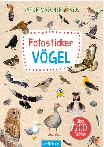Naturforscher-Kids – Fotosticker Vögel: Über 200 Sticker | Stickersammlung ab 4 Jahren